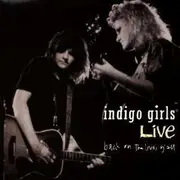 CD - Indigo Girls - Back On The Bus, Y'All