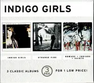 Indigo Girls - Indigo Girls | Strange Fire | Nomads • Indians • Saints