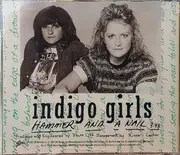 CD Single - Indigo Girls - Hammer And A Nail