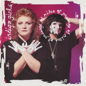 Indigo Girls - Rites of Passage