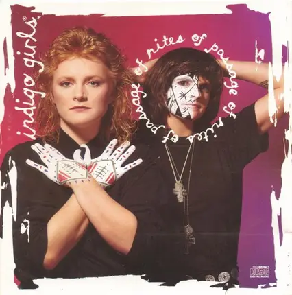 Indigo Girls - Rites of Passage