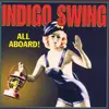 CD - Indigo Swing - All Aboard!