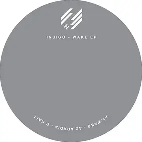 Indigo - Wake Ep