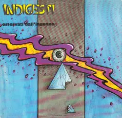 Indigesti - Osservati Dall'Inganno