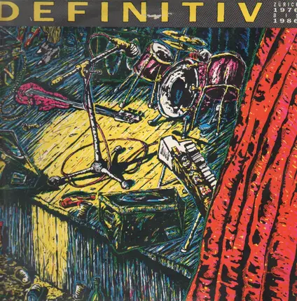Indie Compilation - Definitiv (Zürich 1976 Bis 1986)