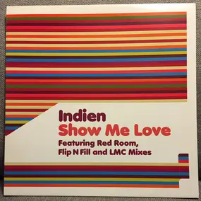 Indien - Show Me Love