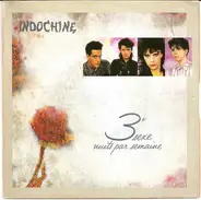 Indochine - 3e Sexe