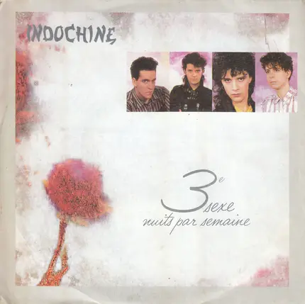 Indochine - 3eme Sexe