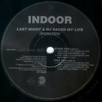 Indoor - Last Night A DJ Saved My Life (Remixes)