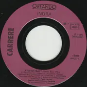 7inch Vinyl Single - Indra - Let's Go Crazy