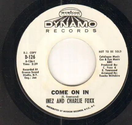 Inez And Charlie Foxx - Come On In