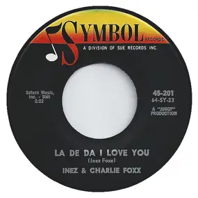 Inez & Charlie Foxx - La De Da I Love You