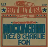 Inez And Charlie Foxx - Mockingbird