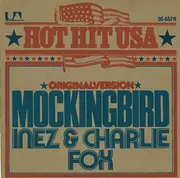 7inch Vinyl Single - Inez And Charlie Foxx - Mockingbird