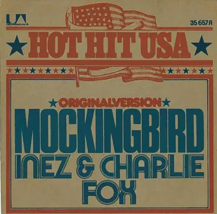 Inez And Charlie Foxx - Mockingbird