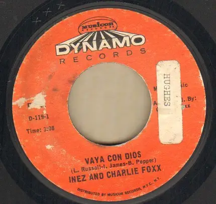 Inez And Charlie Foxx - Vaya Con Dios / Fellows In Vietnam