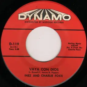 Inez & Charlie Foxx - Vaya Con Dios / Fellows In Vietnam