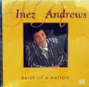 CD - Inez Andrews - Raise Up A Nation