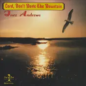Inez Andrews - Lord, Don't Move The Mountain