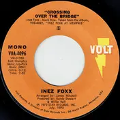 Inez Foxx - Crossing Over The Bridge