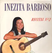 Inezita Barroso - Recital #2