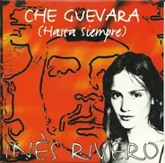 Ines Rivero - Che Guevara (Hasta Siempre)