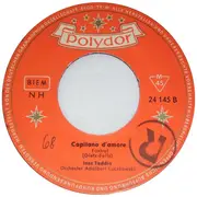 7inch Vinyl Single - Ines Taddio - Frag Nicht Nach Seinem Namen, Zorina / Capitano D'Amore