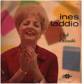 Ines Taddio - Ines Taddio - Club Ensemble