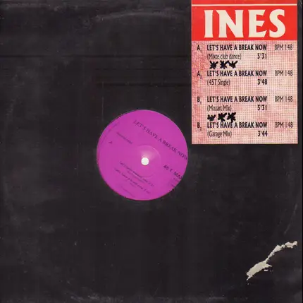 Ines - Let's Have A Break Now