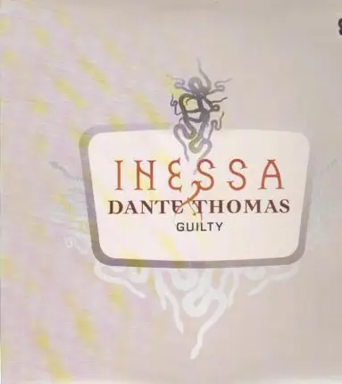 Inessa & Dante Thomas - Guilty