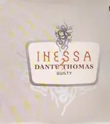 12'' - Inessa & Dante Thomas - Guilty
