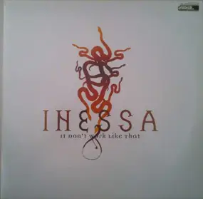 Inessa - It Don't Work Like That