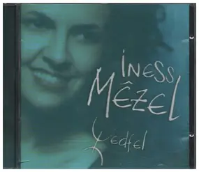 Iness Mêzel - Wedfel