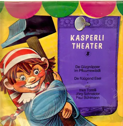 Kasperli - Kasperli Theater Folge 8: De Giizgnäpper Im Pfluumewäldli / 	De Flüügend Esel