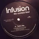 12inch Vinyl Single - Infusion - The Careless Kind