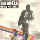 7inch Vinyl Single - Infadels - Make Mistakes