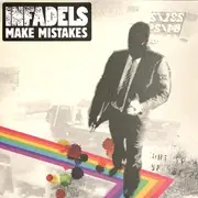 7inch Vinyl Single - Infadels - Make Mistakes