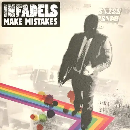 Infadels - MAKE MISTAKES