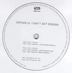The Infadels - Can't Get Enough