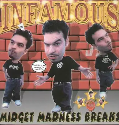 Infamous - Midget Madness Breaks