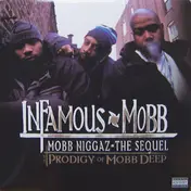 infamous mobb - Mobb Niggaz - The Sequel / IMÂ³