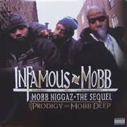 12'' - Infamous Mobb - Mobb Niggaz - The Sequel / IMÂ³