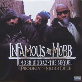 infamous mobb - Mobb Niggaz - The Sequel / IMÂ³