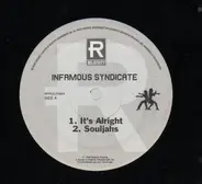 Infamous Syndicate - It's Alright / Clock Strikes 12