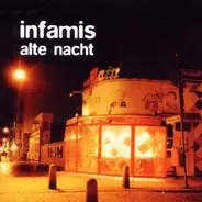 Infamis - Alte Nacht