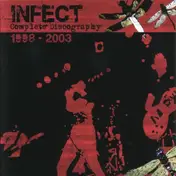 Infect - Complete Discography 1998-2003