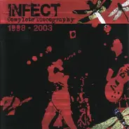 Infect - Complete Discography 1998-2003