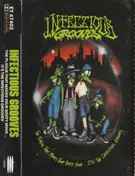 Infectious Grooves - The Plague That Makes Your Booty Move...It's The Infectious Grooves