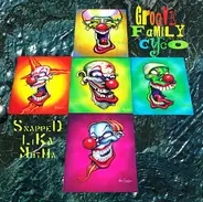 Infectious Grooves - Groove Family Cyco (Snapped Lika Mutha)