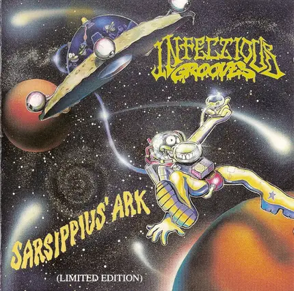 Infectious Grooves - Sarsippius' Ark (Limited Edition)